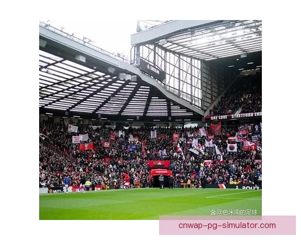 曼联老特拉福德球场顶棚漏水修复工程因暴雨再次停工导致进度受阻